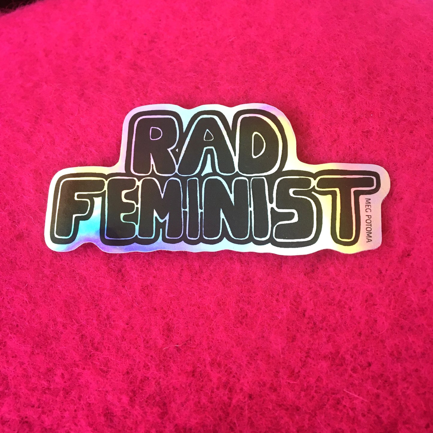 Rad Feminist Holographic Sticker