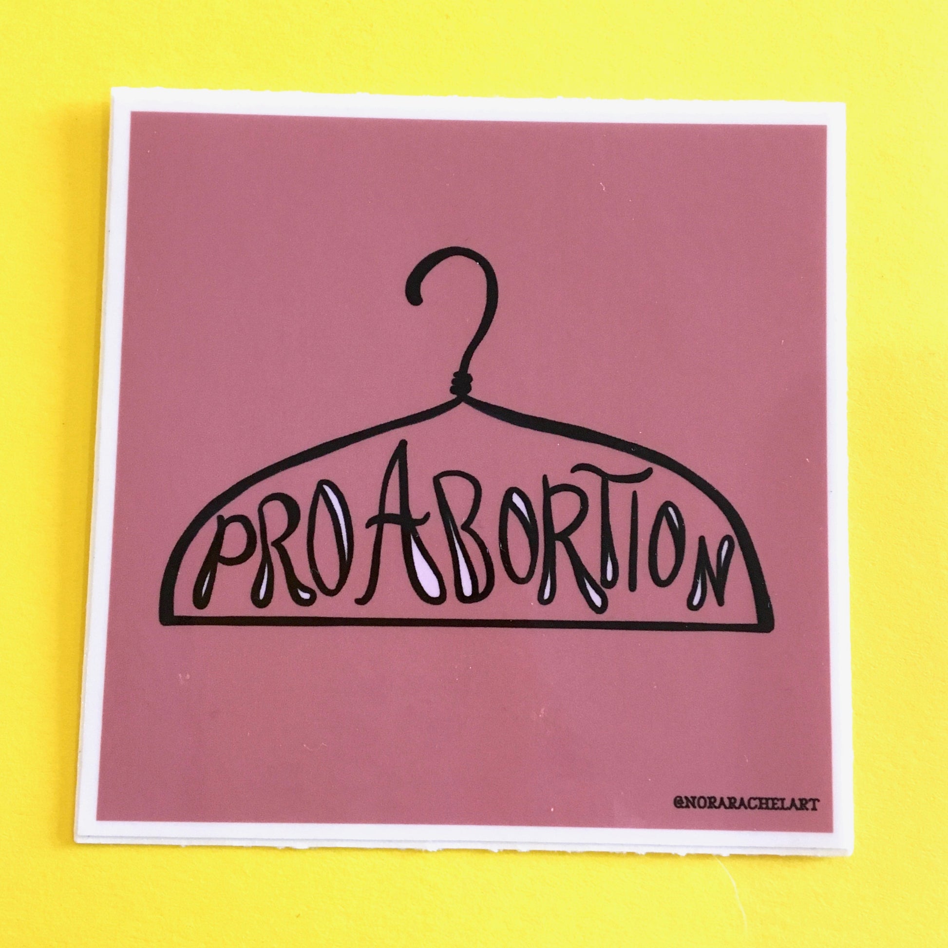 Pro Abortion Sticker