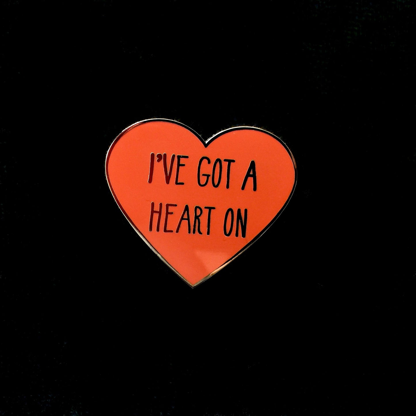 I've Got a Heart On Pin