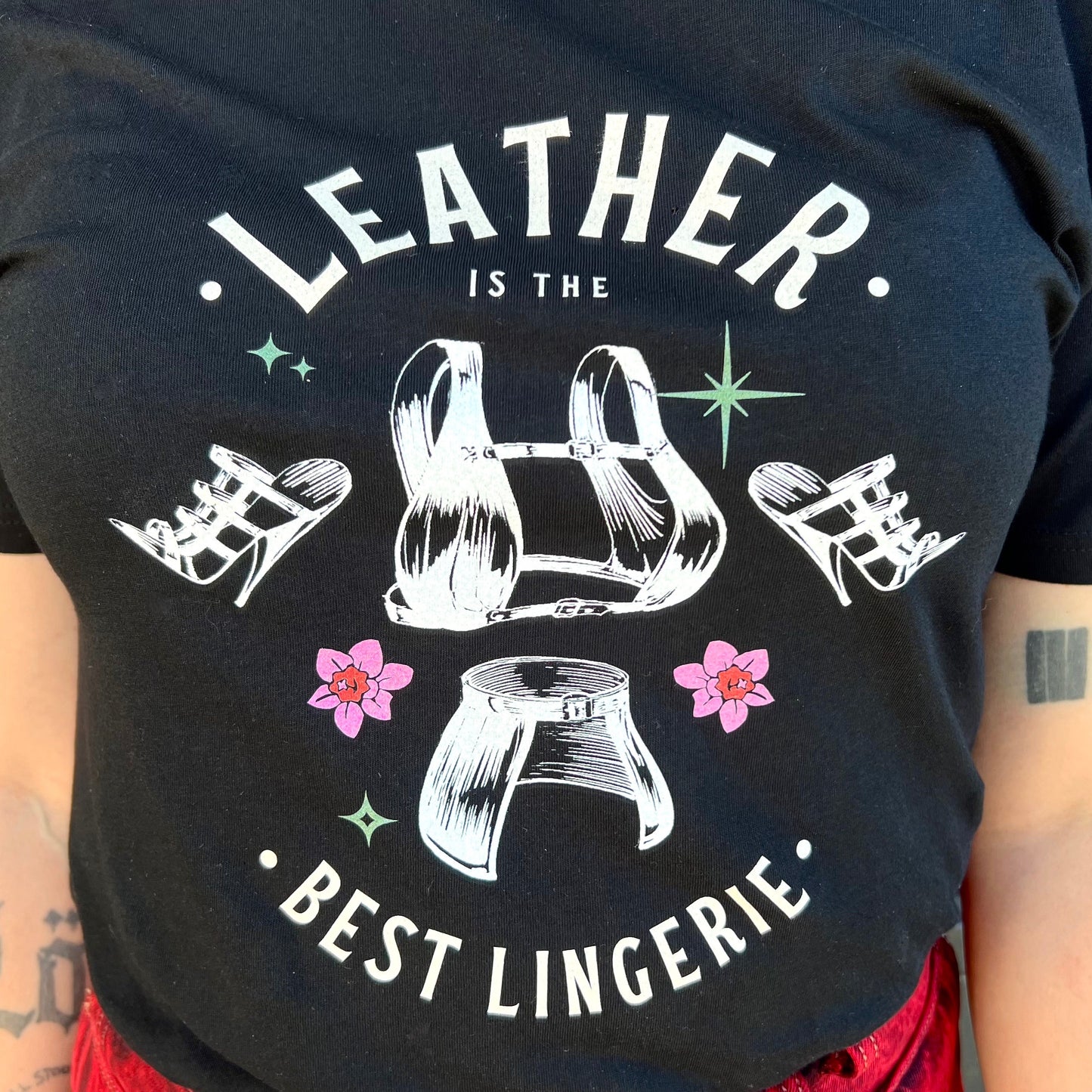 Leather Is The Best Lingerie Tee
