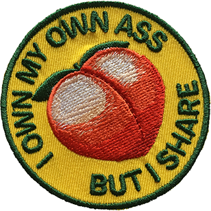 I Own My Ass Patch